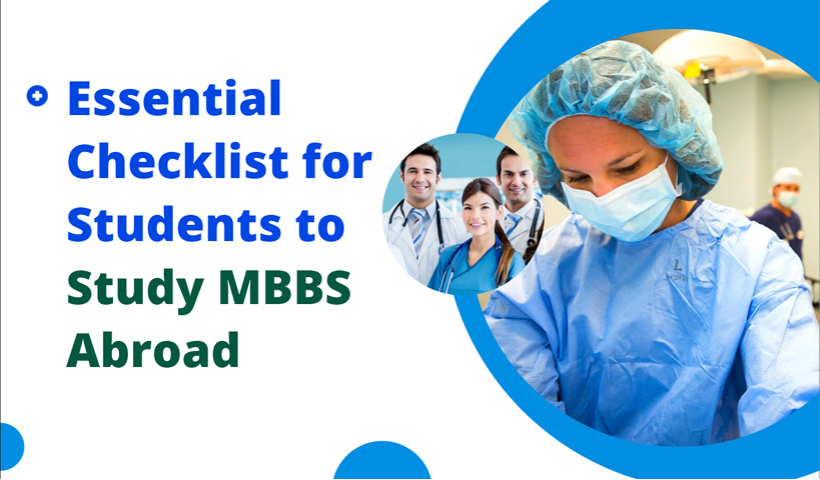 5 Checklists for Indian Students to Study MBBS Abroad
